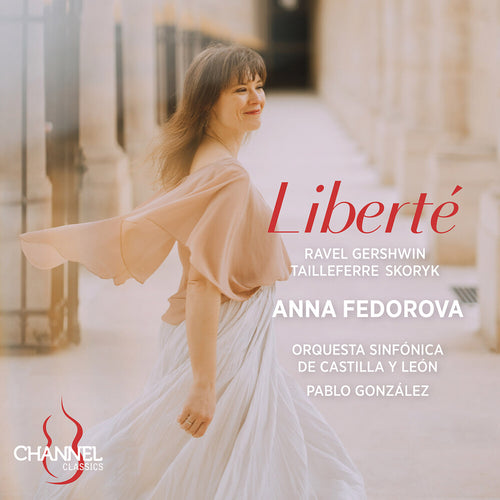 Pre-Order: Anna Fedorova * Liberte [New CD]