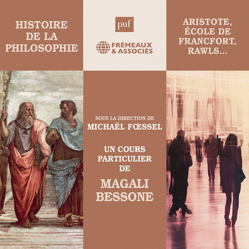 Pre-Order: Magali Bessone * Histoire De La Philosophie - La Philosophie [New CD]