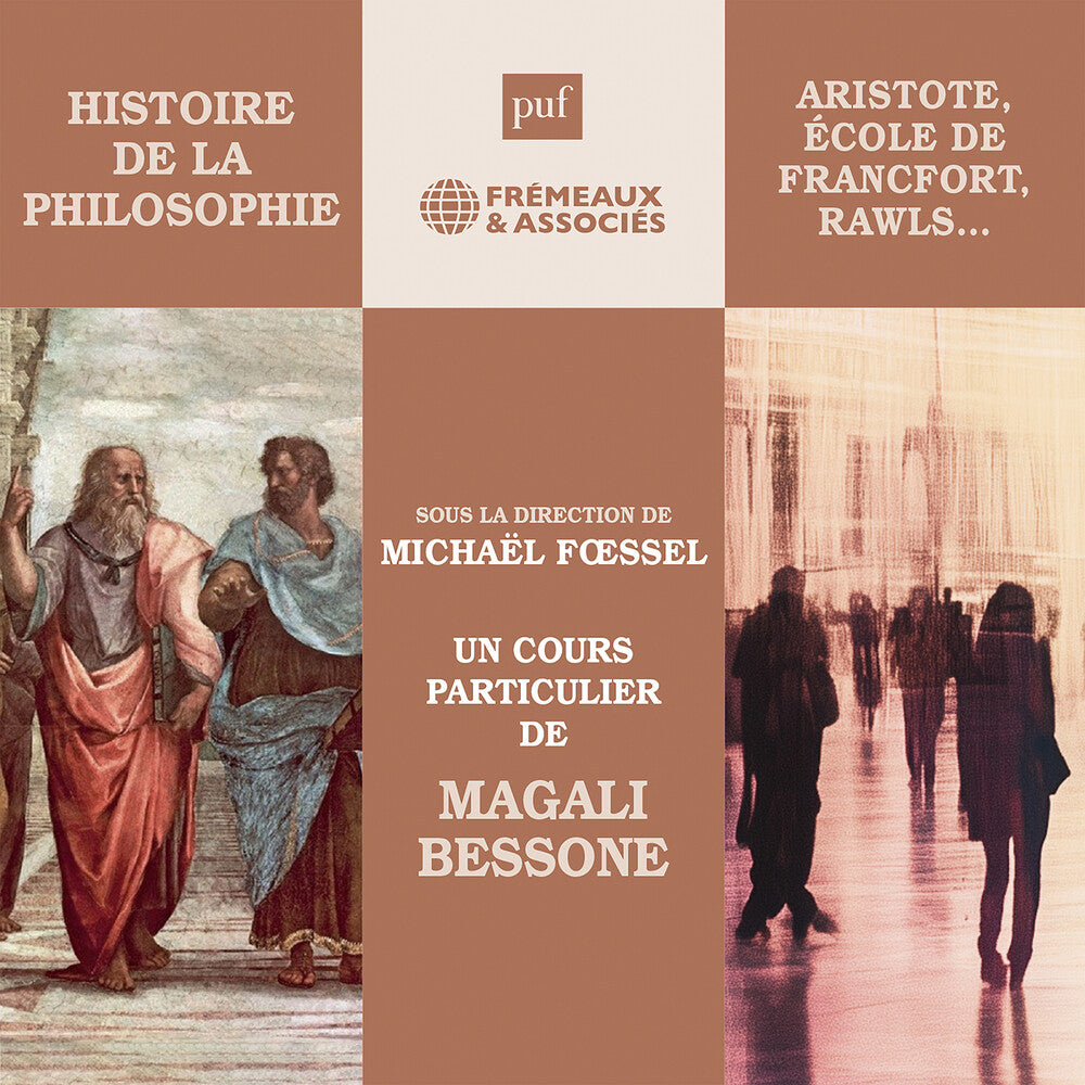 Pre-Order: Magali Bessone * Histoire De La Philosophie - La Philosophie [New CD]