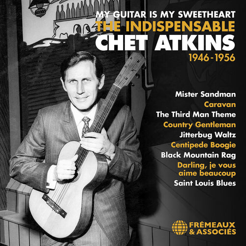 Pre-Order: Chet Atkins * My Guitar Is My Sweetheart The Indispensable Chet [New CD]