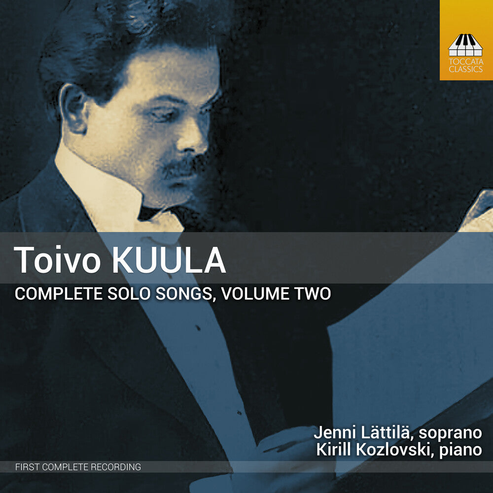 Pre-Order: Jenni Lättilä * Toivo Kuula: Complete Solo Songs Vol. 2 [New CD]