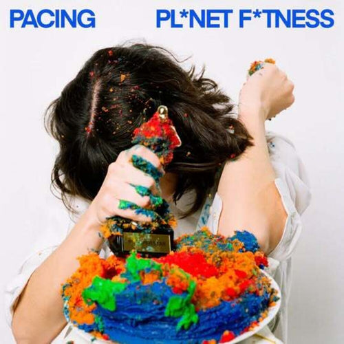 Pacing * Pl*Net F*Tness [New LP]