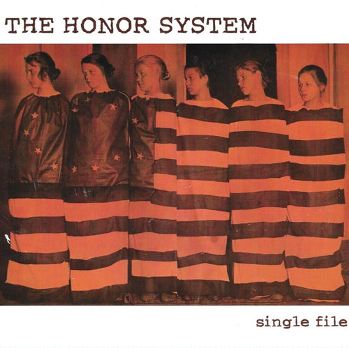 Honor System * Single File [New LP]