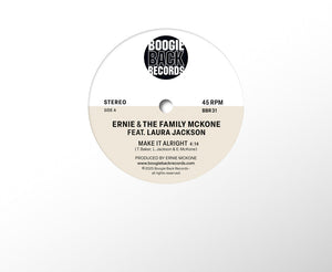 Ernie & The Family Mckone * Make It Alright / Make A Move On Me [New LP]