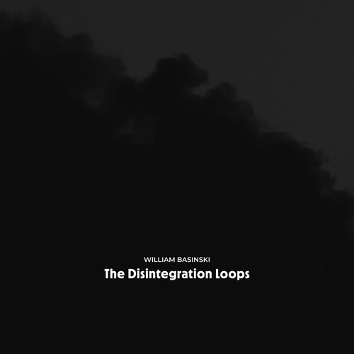 Pre-Order: William Basinski * Disintegration Loops (Arcadia Archive Edition) [New CD]