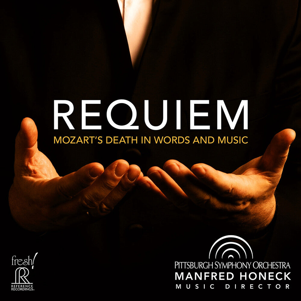 Pre-Order: Pittsburgh Symphony Orchestra * Requiem: Mozart's Death In Words & Music [New CD]