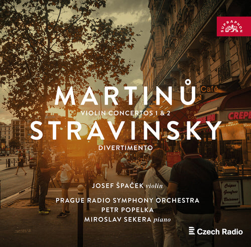 Pre-Order: Josef Spacek * Bohuslav Martinu: Violin Concertos: Stravinsky: [New CD]