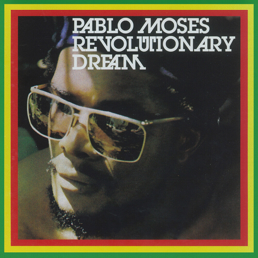 Pre-Order: Pablo Moses * Revolutionary Dream [New LP]