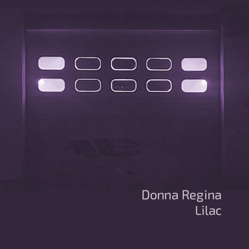 Donna Regina * Lilac [New LP]