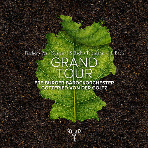 Pre-Order: Von Der Goltz, Gottfried / Freiburger Barock * Grand Tour [New CD]