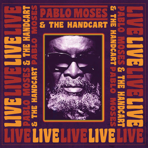 Pre-Order: Pablo Moses  & The Handcart * Live [New CD]