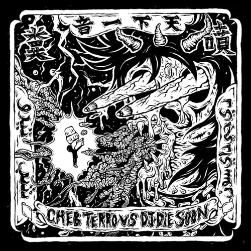 Cheb Terro  / Vs Dj Die Soon * Cheb Terro Vs Dj Die Soon [New LP]