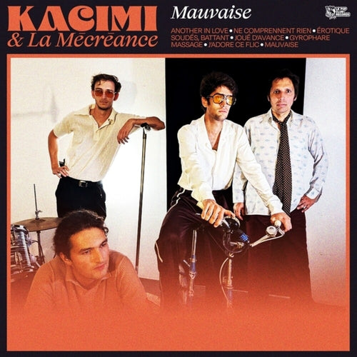 Kacimi & La Mecreance * Mauvaise [New LP]