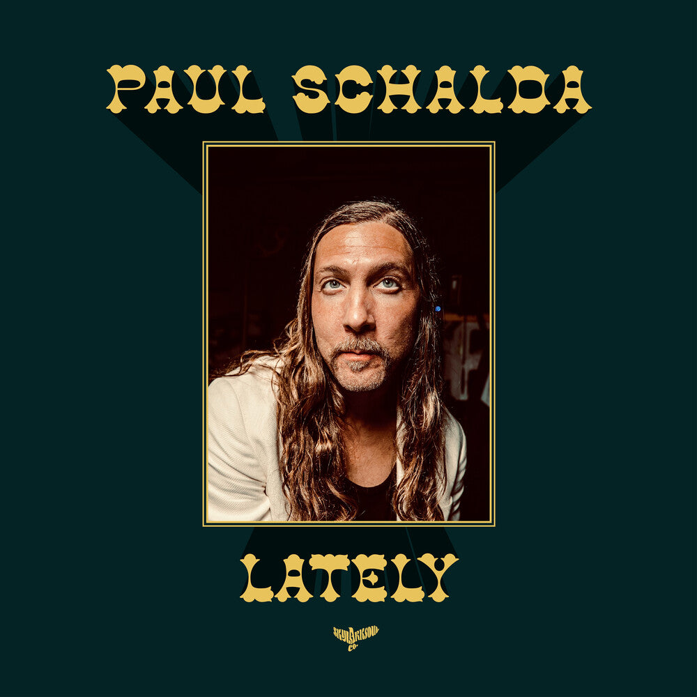 Pre-Order: Paul Schalda * Lately [New LP]