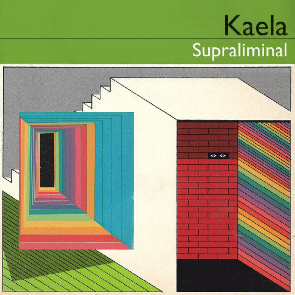 Pre-Order: Kaela * Supraliminal [New LP]