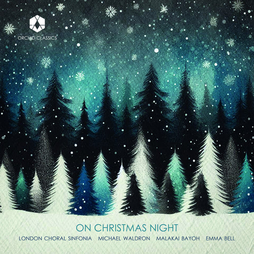 Pre-Order: London Choral Sinfonia / Michael Waldron * On Christmas Night [New CD]