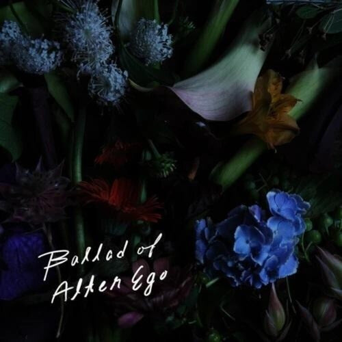 Alter Ego * Ballad Of Alter Ego [New LP]