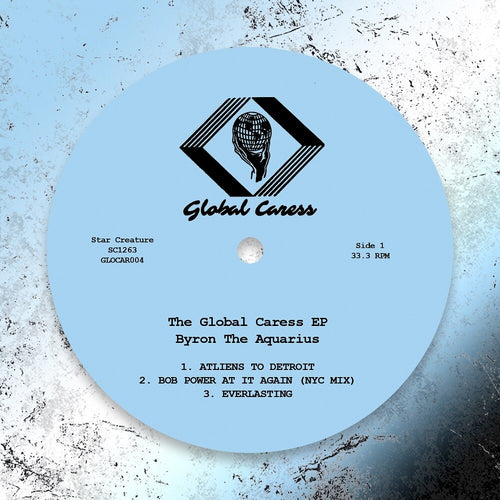 Byron The Aquarius * Global Caress (Ep) [New LP]
