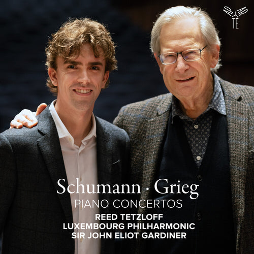 Pre-Order: Reed Tetzloff  / Philharmonique Du Luxembourg * Schumann & Grieg: Piano Concertos [New CD]