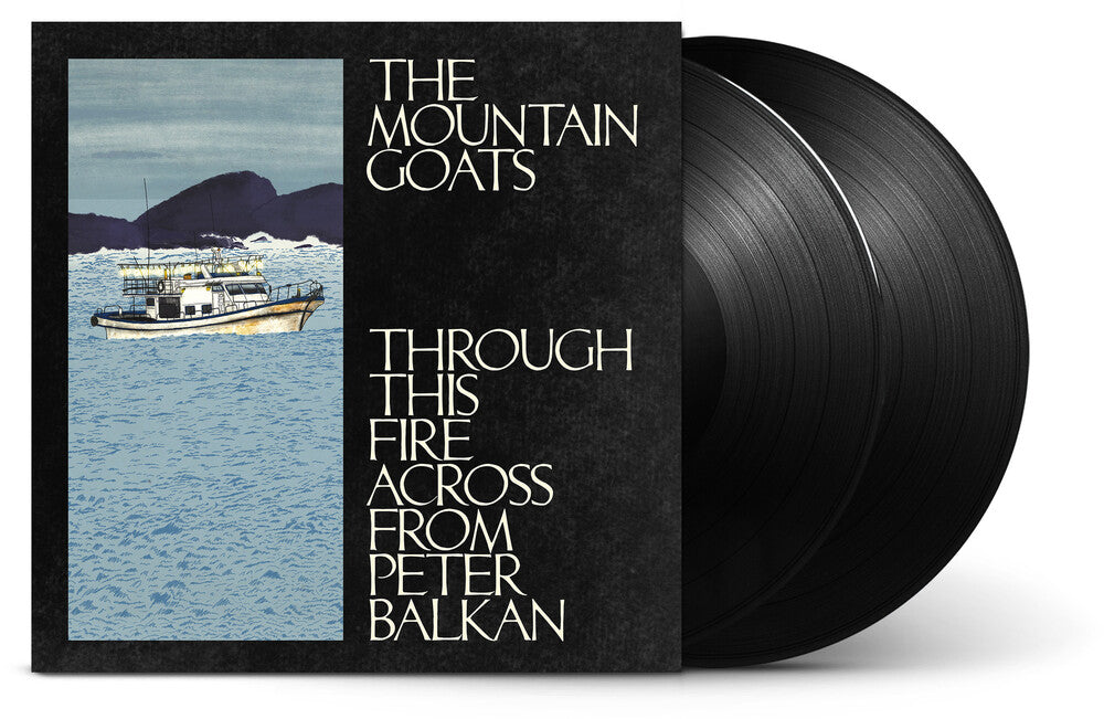 the album cover for The Mountain Goats - Through This Fire Across from Peter Balkan [2 LP]