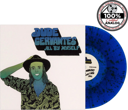 Pre-Order: Dude Cervantes * All By Myself - Blue (Blue) [Colored Vinyl] (Grn)
