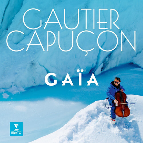 Pre-Order: Gautier Capucon * Gaia [New LP]