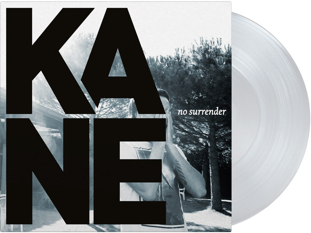 the album cover for Kane - No Surrender [Clear Vinyl] [Limited Edition] [180 Gram]