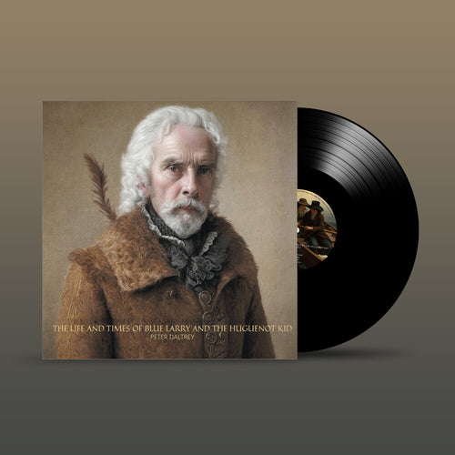 the album cover for Peter Daltrey - Life & Times Of Blue Larry & Huguenot Kid