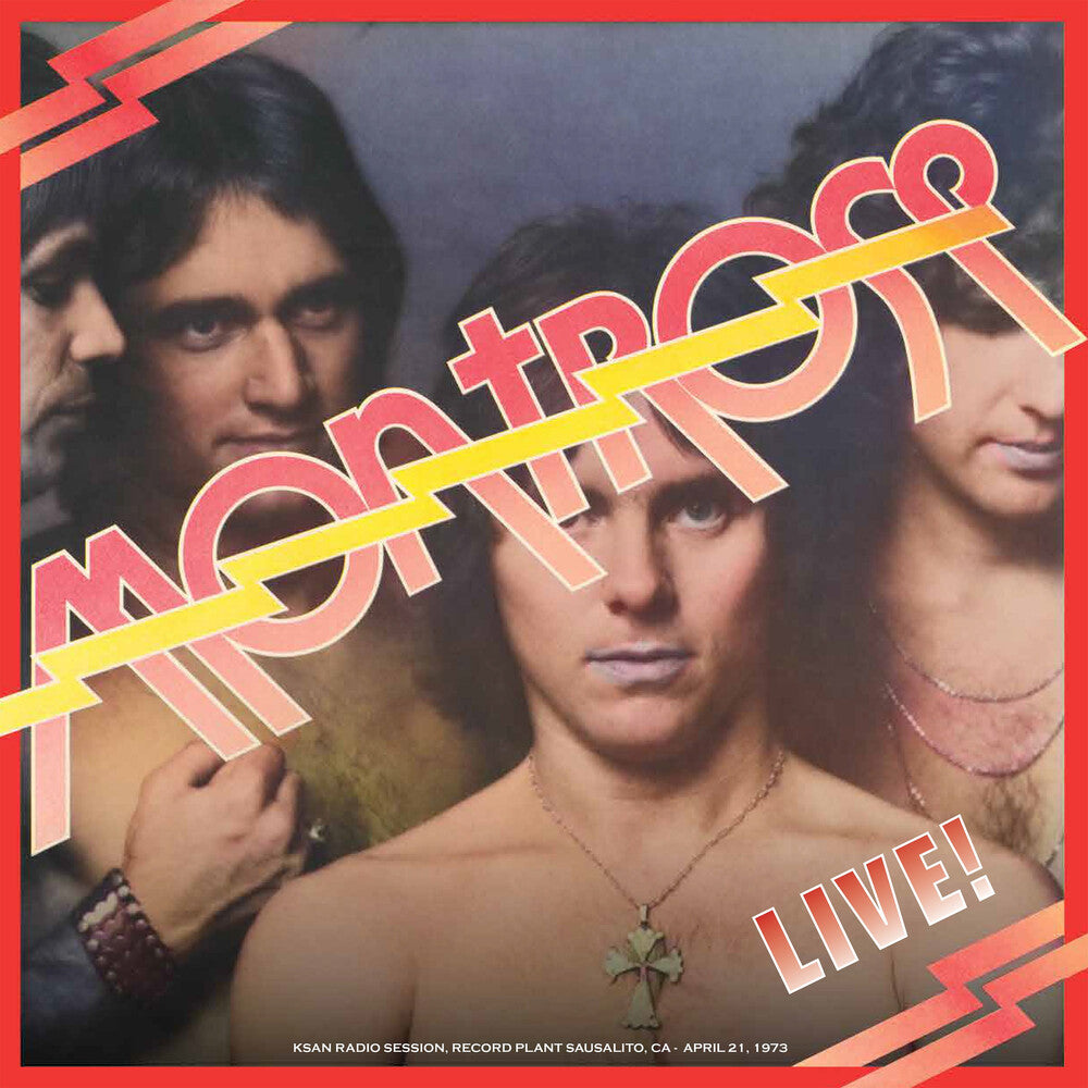 the album cover for Montrose - Montrose Live: KSAN Radio Session 1973 Featuring Sammy Hagar [RSD Black Friday 2025]