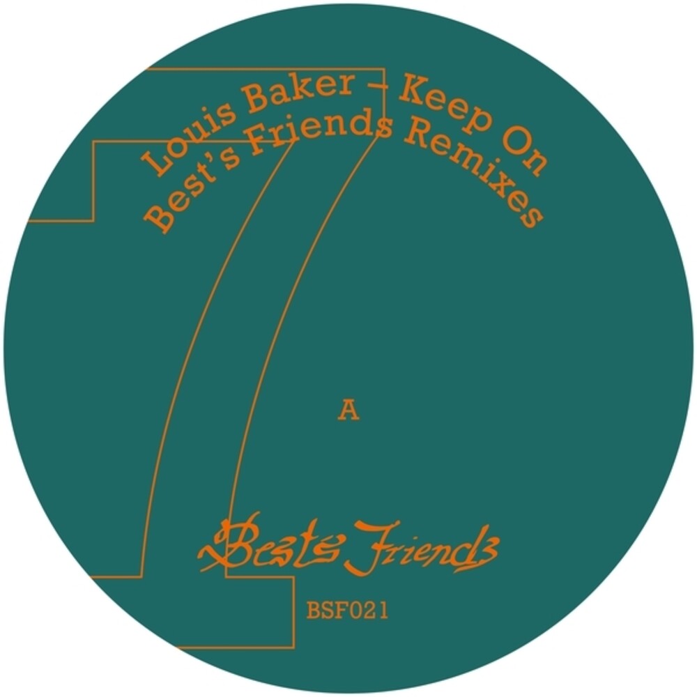 the album cover for Louis Baker - Keep On Best's Friends Remixes (Ep)