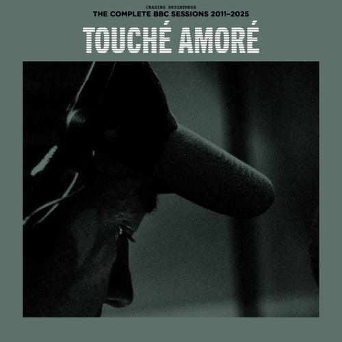 the album cover for Touche Amore - Chasing Brightness: The Complete BBC Sessions 2011-2025 [RSD Black Friday 2025]