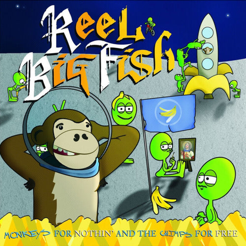 the album cover for Reel Big Fish - Monkeys For Nothin' & Chimps For Free [Colored Vinyl] [Deluxe]