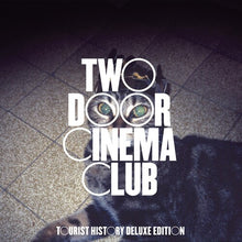 Two Door Cinema Club * Tourist History (15th Anniversary) [Deluxe 2 Disc CD]