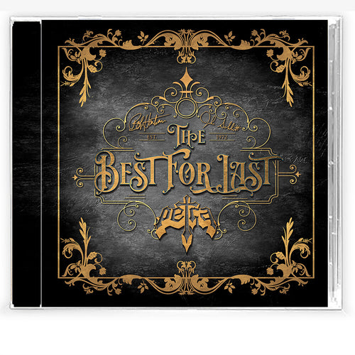the album cover for Petra - Best For Last (Cd Studio Edition)
