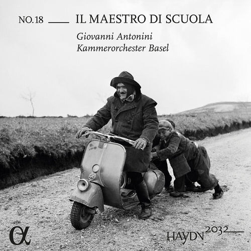 the album cover for Giovanni Antonini - Haydn 2032 Vol. 18 - Il Maestro Di Scuola