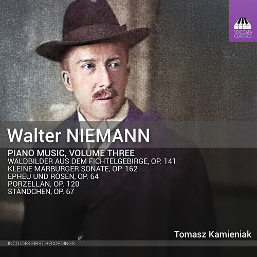 the album cover for Tomasz Kamieniak - Walter Niemann: Pno Music Vol. 3