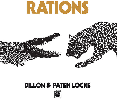 the album cover for Dillon & Paten Locke - Rations