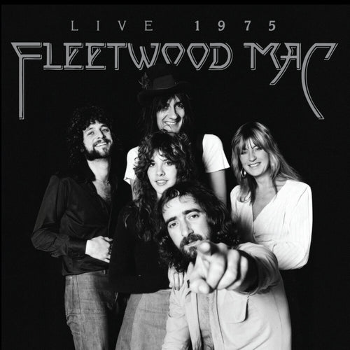 the album cover for Fleetwood Mac - Fleetwood Mac: Live 1975