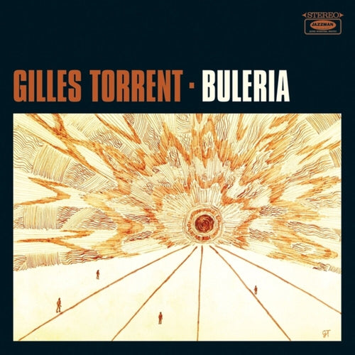 the album cover for Gilles Torrent - Buleria