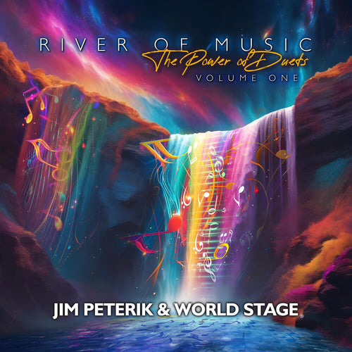 the album cover for Jim Peterik  & World Stage - River Of The Music: The Power Of Duets - Vol 1