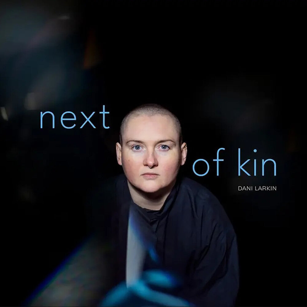 the album cover for Dani Larkin - Next Of Kin