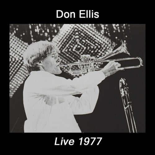 the album cover for Don Ellis - Live 1977
