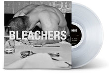 Bleachers * everyone for ten minutes [Clear]