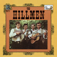 the album cover for Hillmen - Hillmen (Bonus Tracks)