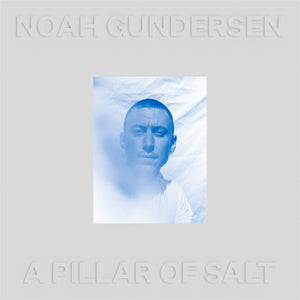 Noah Gundersen * A Pillar of Salt [IE Colored Vinyl Record 2 LP]
