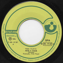 Pink Floyd : Have A Cigar (7", Single)