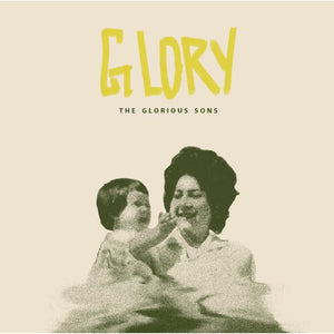 Glorious Sons * Glory [New CD]