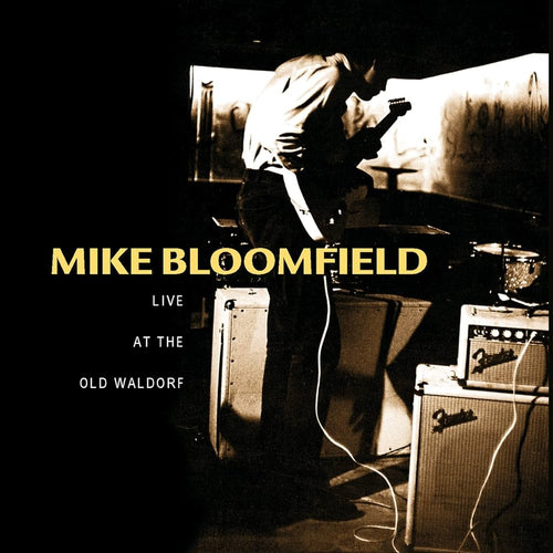 Mike Bloomfield* Live At The Old Waldorf (NEW CD)