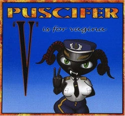 Puscifer * "V" Is For Vagina [New CD]