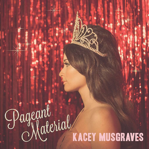 Pre-Order Kacey Musgraves * Pageant Material (10th Anniversary) [New Colored LP]
